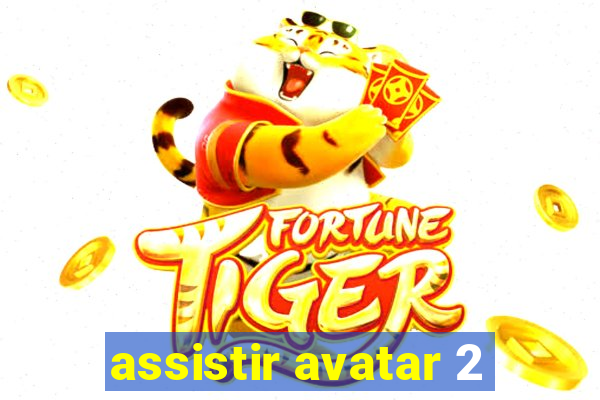 assistir avatar 2